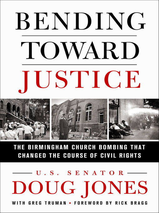 Title details for Bending Toward Justice by Doug Jones - Wait list